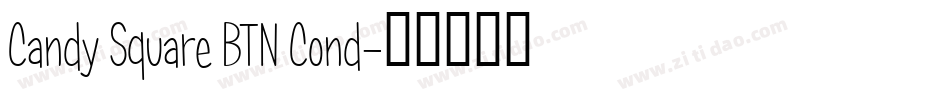 Candy Square BTN Cond字体转换